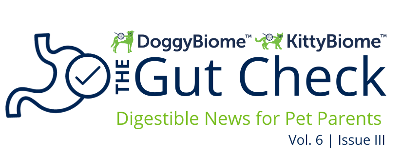 DoggyBiome & KittyBiome The Gut Check